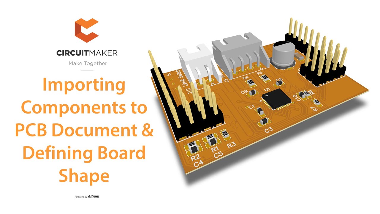 Importing Components And Defining Board Shape - Nanite CircuitMaker ...