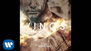 The Mountains - Kings (Official Audio)