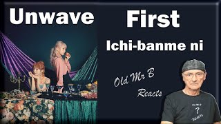 Unwave - First -Ichi-banme ni  (Reaction)