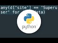 What's the best way to search for a Python dictionary value in a list of dictionaries?