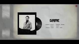 Game - Hardeep Grewal | Official Song PROOF | Latest Punjabi Songs 2020