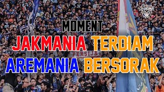 MOMENT !!! JAKMANIA TERDIAM, AREMANIA BERSORAK