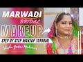 Marwadi Bridal Makeup || Step by Step Makeup Tutorial || Varsha Yadav Makeover