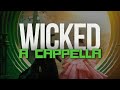 Wicked Medley (Stephen Schwartz) - Liminal