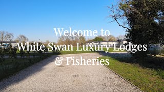 Explore White Swan Luxury Lodges \u0026 Fisheries – A 12-Month Holiday Park with Stunning Lodges \u0026 Views!