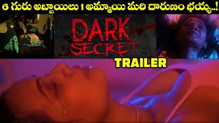 Dark Secret Movie Official Trailer | Latest Telugu Movies 2021 | Red Sky Media