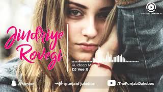 #Remix#Jindriye Rowengi#KuldeepManak#Old#Song