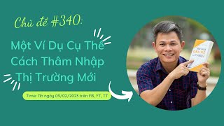 Một ví dụ cụ thể cách thâm nhập thị trường mới #340