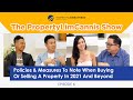 Kimberly Chia, PropertyLimBrothers & BR Law | Policies & Measures to note when Buying or Selling