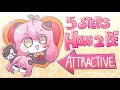 5 Ways To Become MORE Attractive Animated by Evelvaii