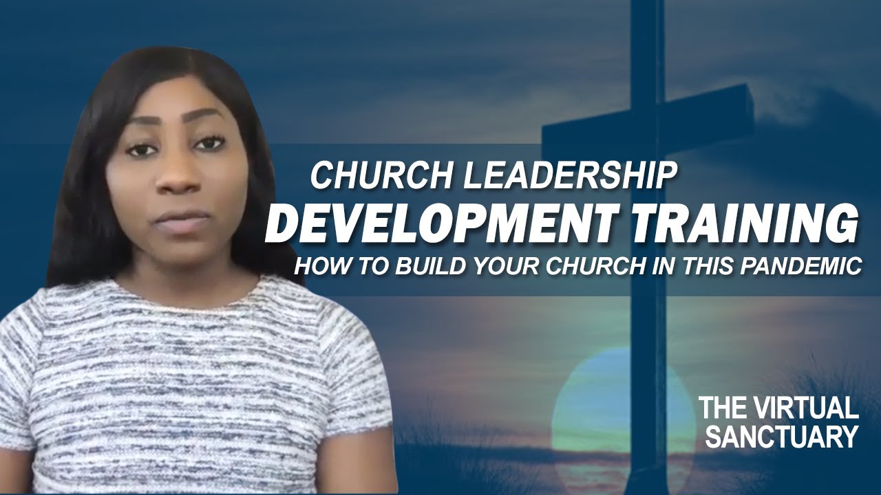 Best Ways To Develop Leaders In Your Church || Church Leadership ...