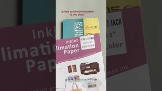 What is the best sublimation paper? Find out in this comparison print test.