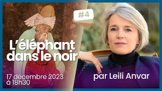 Rûmî : L'éléphant dans le noir par Leili Anvar