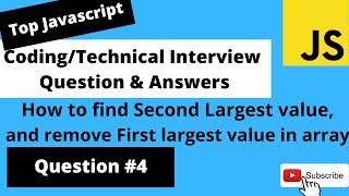How To find second Largest value in array|Javascript Coding Interview Question #4 |