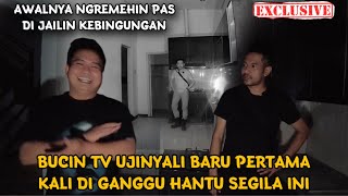 UJINYALI TERJELAS ! BUAT BUCIN TV BARU PERTAMA KALI SEPERTI DI TEROR HANTU PENUNGGU RUMAH ELISKA