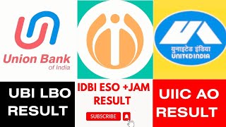 ✅ UBI LBO RESULT 🔥 IDBI JAM RESULT 😳 IDBI ESO RESULT 😲 UIIC AO RESULT 🔥(( 4.RESULT IN ONE VIDEO ❓))