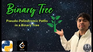 LeetCode 1457 | Pseudo-Palindromic Paths in a Binary Tree | Python Solution Explained | AlgoYogi