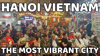 Hanoi Vietnam nightlife | Exploring the most vibrant City after dark