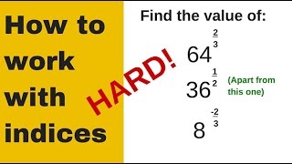 Harder index notation - GCSE exam question indices 6b - 7b