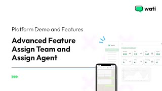 Assign Team and Assign Agent