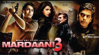 Rani Mukerji's Mardaani 3 announcement to be made on her birthday? | Mardaani 3 Movie Updates
