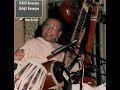 raag pilu and suha sughrai by pandit nikhil banerjee pt abhijit banerjee on tabla at köln germany