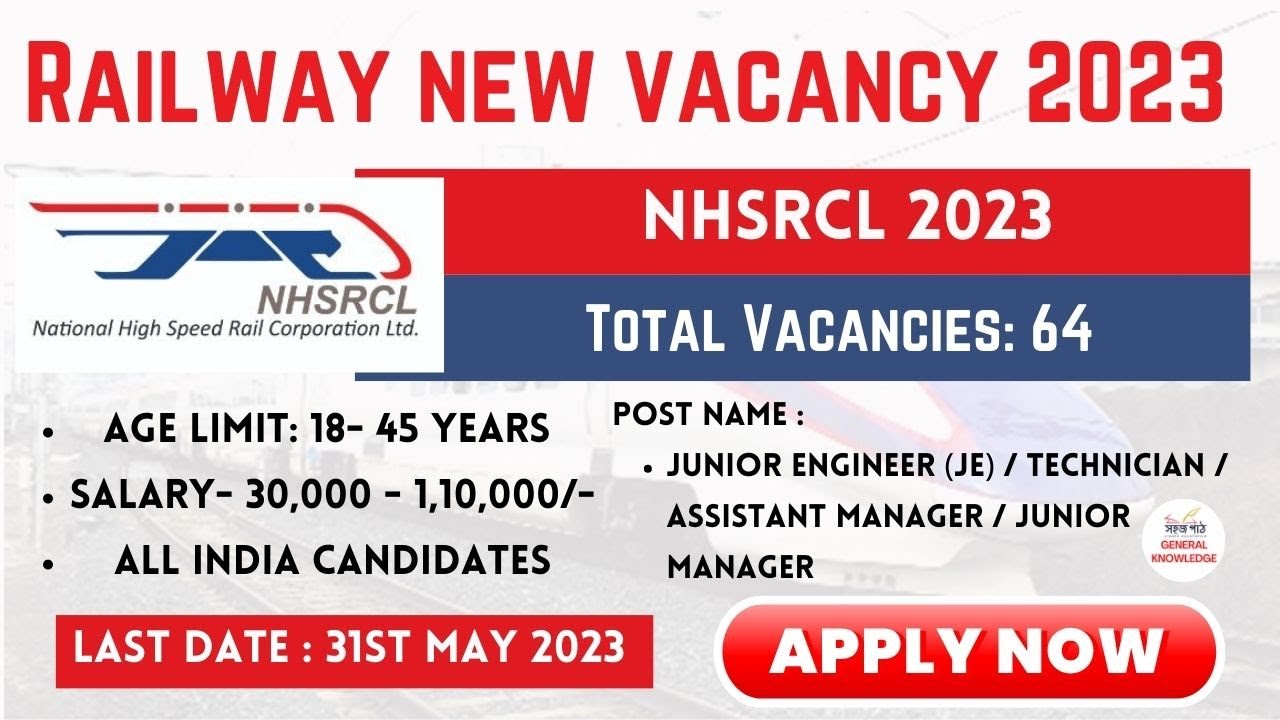 Railway NHSRCL Vacancy 2023/Junior Engineer/Technician/Assistant ...