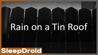 ►10 hours of Rain on a Metal Roof | Rain Sounds for Sleeping. Tin Roof Rain (lluvia, Zinc)