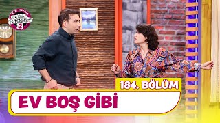 Ev Boş Gibi (184. Bölüm) -  Çok Güzel Hareketler 2