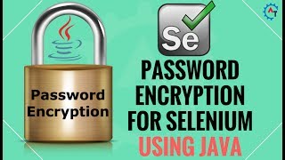 How to Enocde Password for Selenium using Java