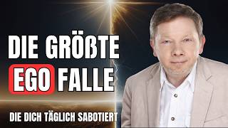 Die GEFÄHRLICHSTE Falle auf dem spirituellen Weg | Eckhart Tolle