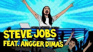 Steve Jobs (ft. Angger Dimas) - Steve Aoki AUDIO