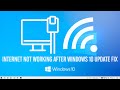 Internet Not Working after Windows 10 Update FIX