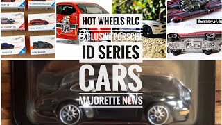 Hot Wheels RLC Exclusive Magnus Walker Urban Outlaw Porsche 964, ID series Update and Majorette News