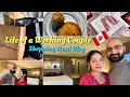 Life Update || Shopping Haul || Life of a Working Couple in Canada