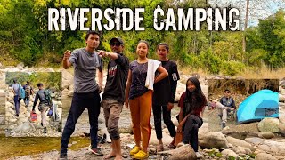 Riverside Camping At Kakoi...❤️❤️