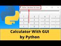 Create Calculator with GUI by Python