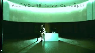 Normani - All Yours (Live Concept)