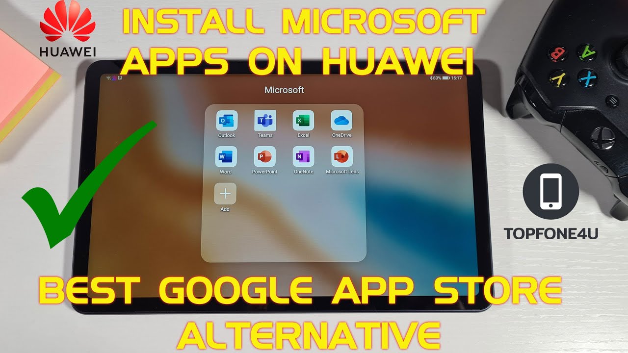 How To Install Microsoft Office Apps On Huawei Matepad 10 4 Or Any