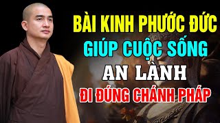 Bài Kinh Phước Đức Giúp Cuộc Sống An Lành Đi Đúng Chánh Pháp  - Thầy Thích Minh Thiền