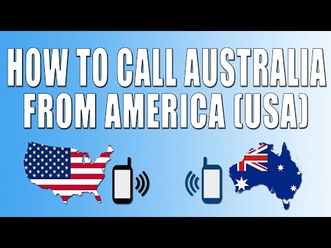 How To Call Australia From America (USA) How To Call Australia From America (USA)
