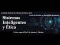 15º Conferencia del Ciclo Sistemas Inteligentes y Ética - CETI - ANCBA