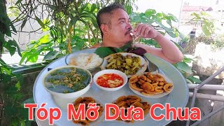 Tóp Mỡ Ăn Với Lá Dổi.Món Ăn Đ.ộc Lạ | Nguyễn Ngọc Biển HN.