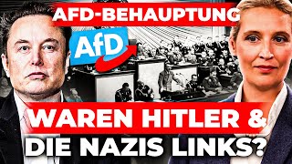 Weidel/AfD-Behauptung! Waren die Nazis links?