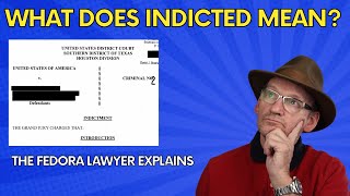 What does indicted mean?