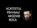 acatistul parintelui arsenie boca 28 noiembrie slujitor dani