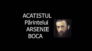 Acatistul Parintelui Arsenie Boca - 28 Noiembrie - slujitor Dani