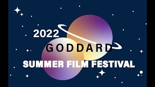 2022 NASA Goddard Summer Film Festival