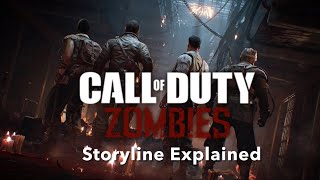 Call of Duty Zombies: Storyline Explained (Waw-Bo4)