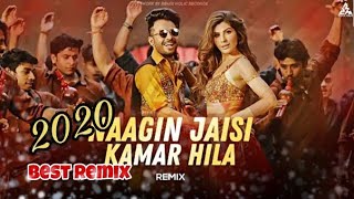 Naagin Jaisi Kamar Hila Song Remix 2020 // Tony Kakkar || New Best Remix 220